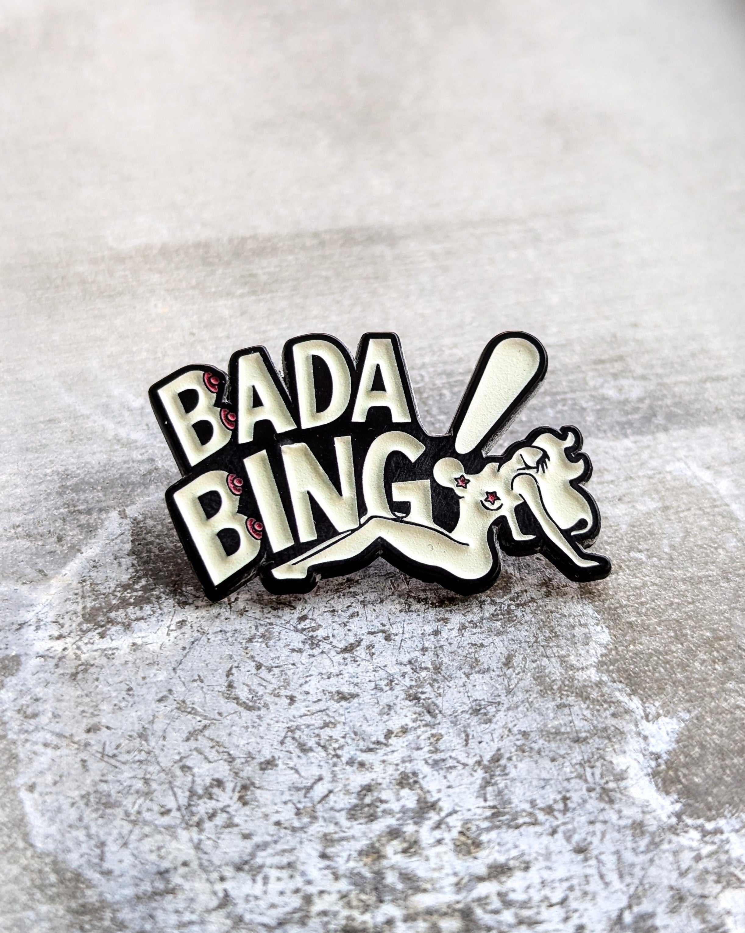 Bada Bing Pin