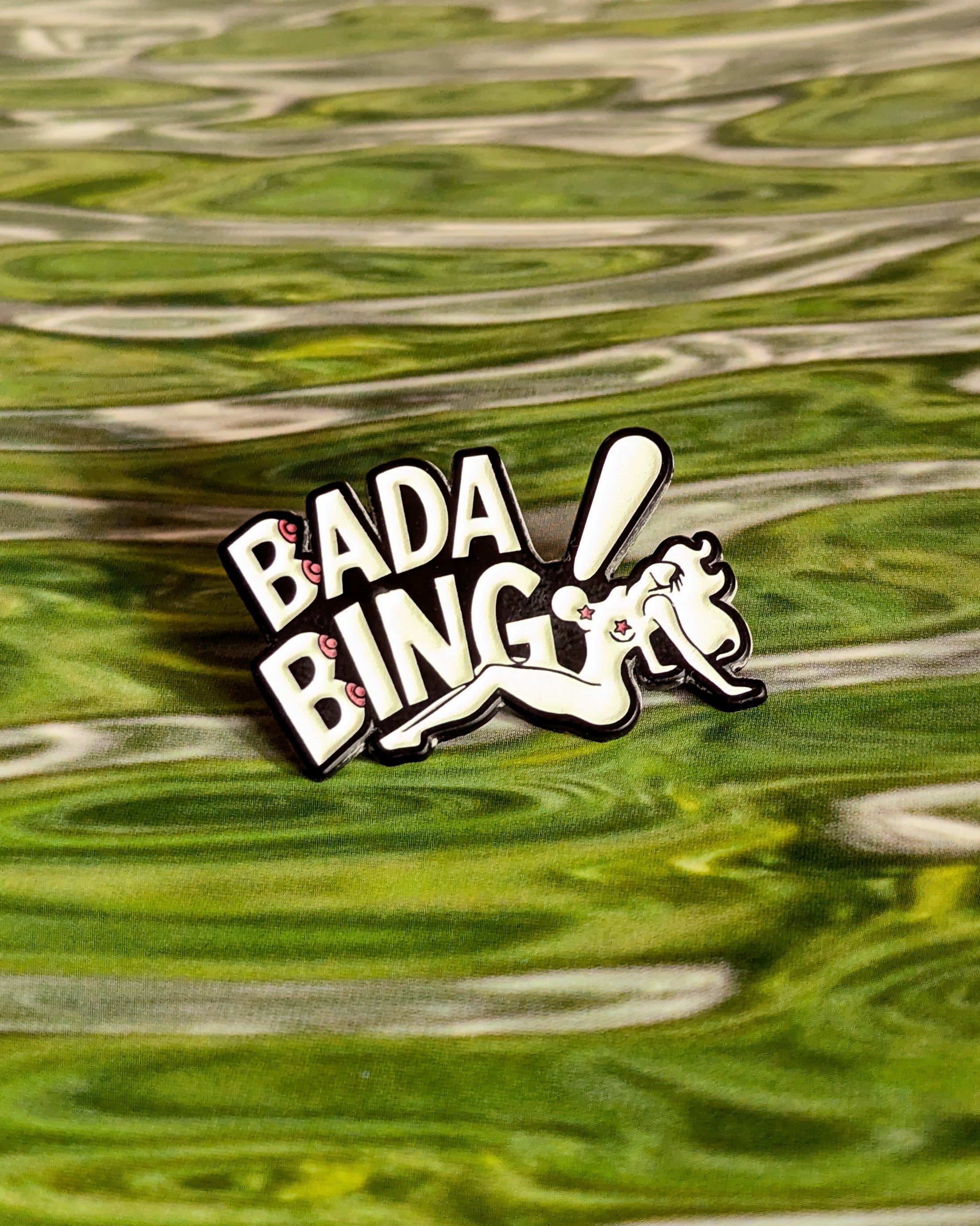Bada Bing Pin