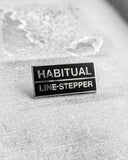 Habitual Line-Stepper Pin