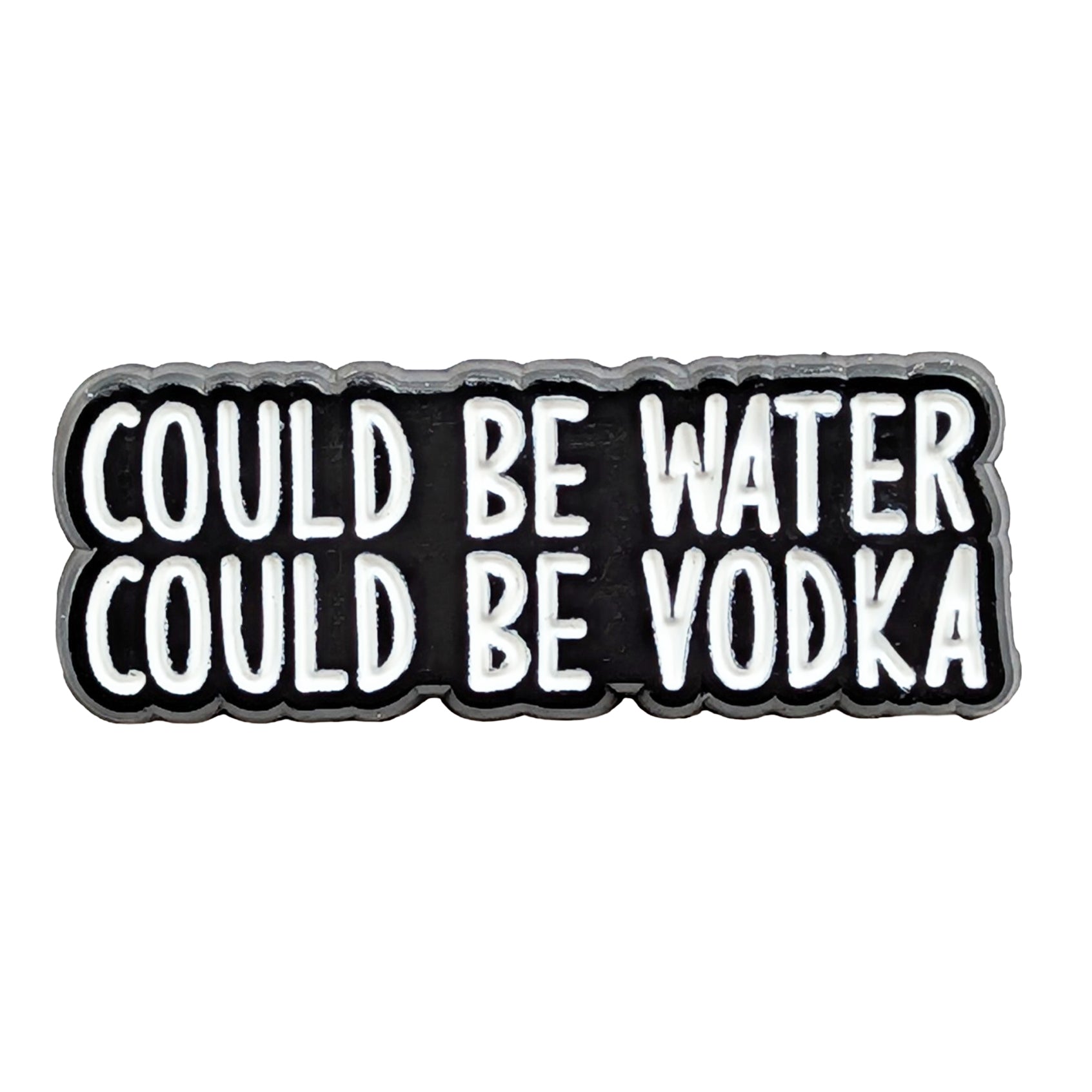 Looks Responsible Pin