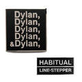 Hot Fire and Habitual Line-Stepper enamel pins, shown at relative scale