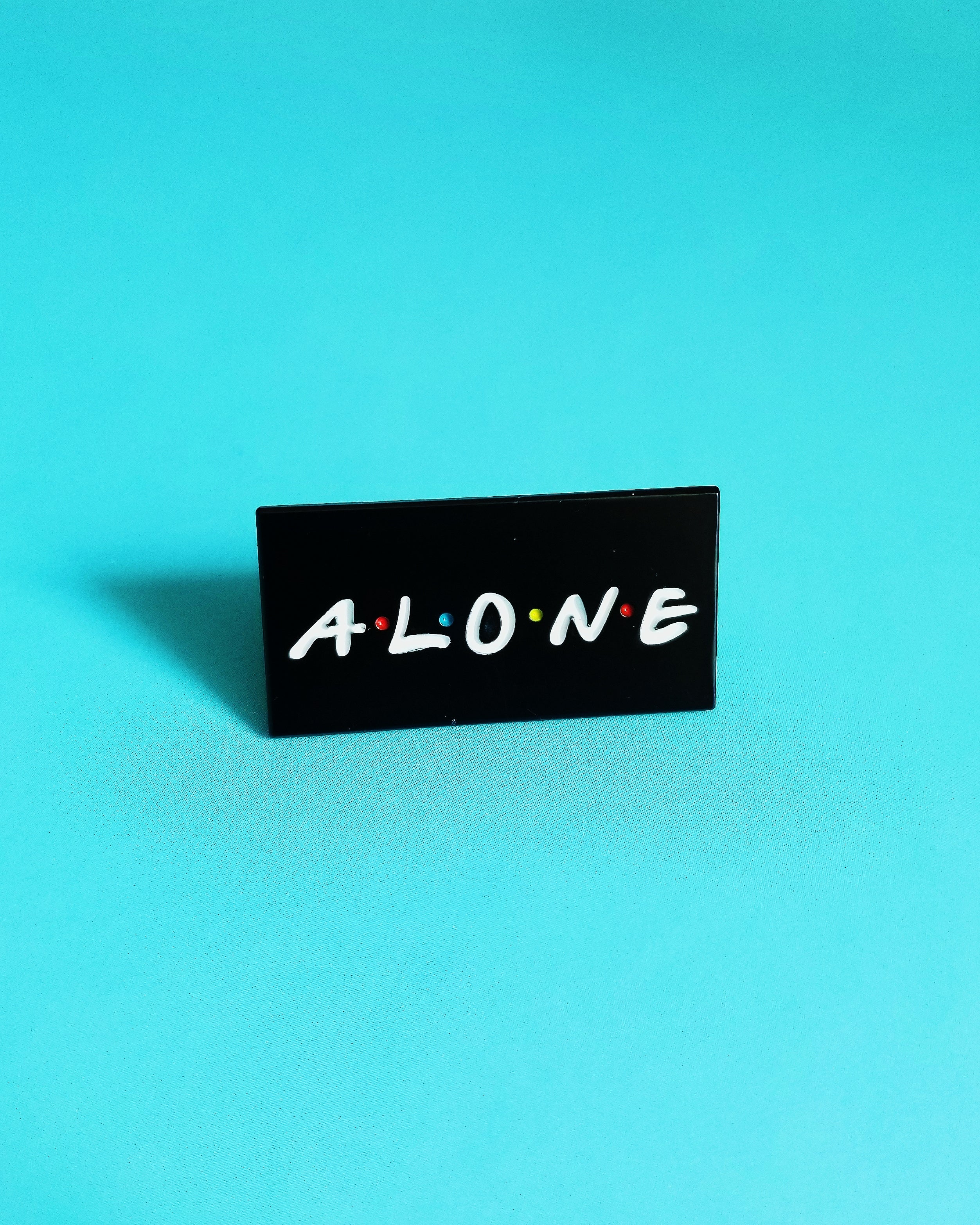 Alone by Fake Handshake Pin