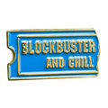 Blockbuster and Chill Pin
