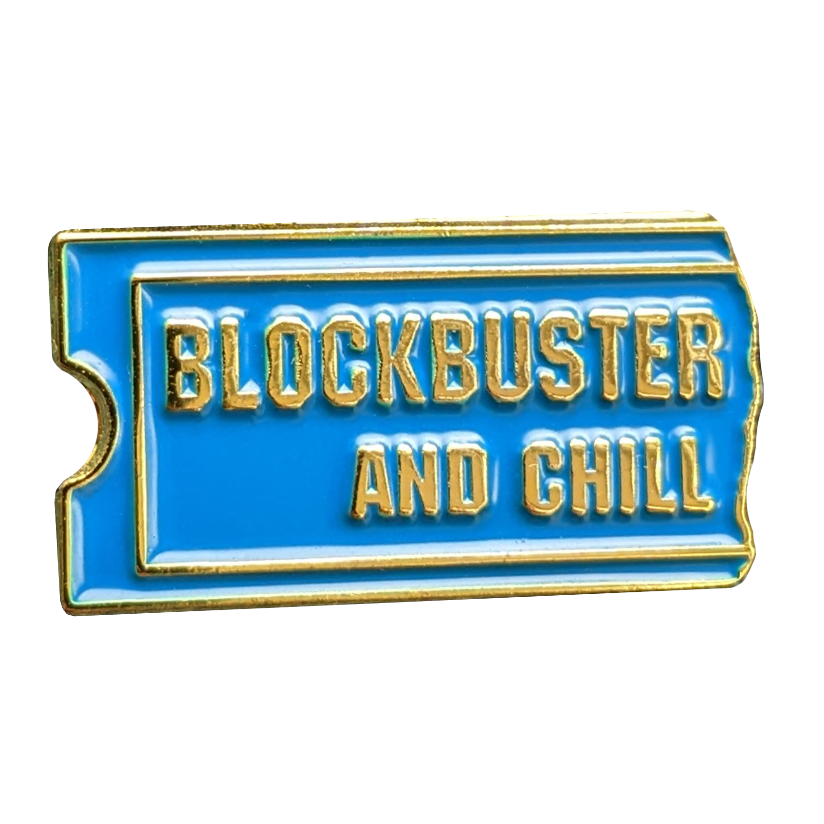 Blockbuster and Chill Pin