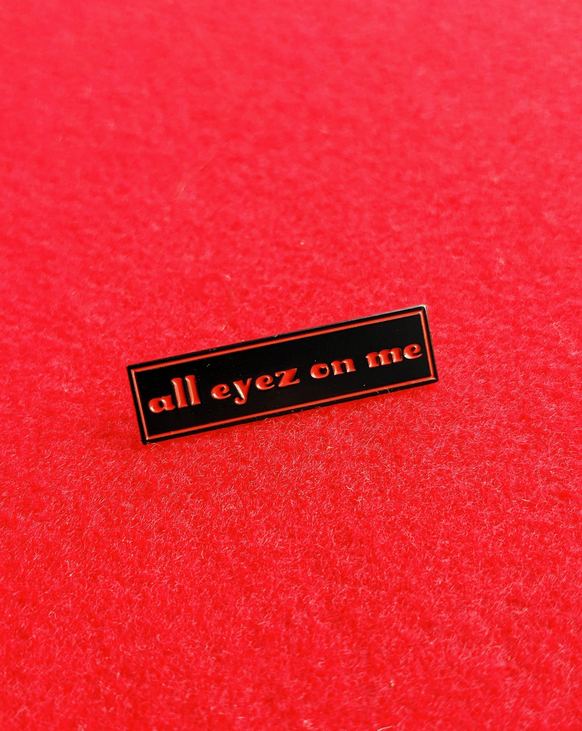 Center Of Attention Pin