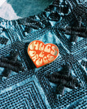 Hugs and Drugs Pin