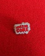 Horrorcore Pin