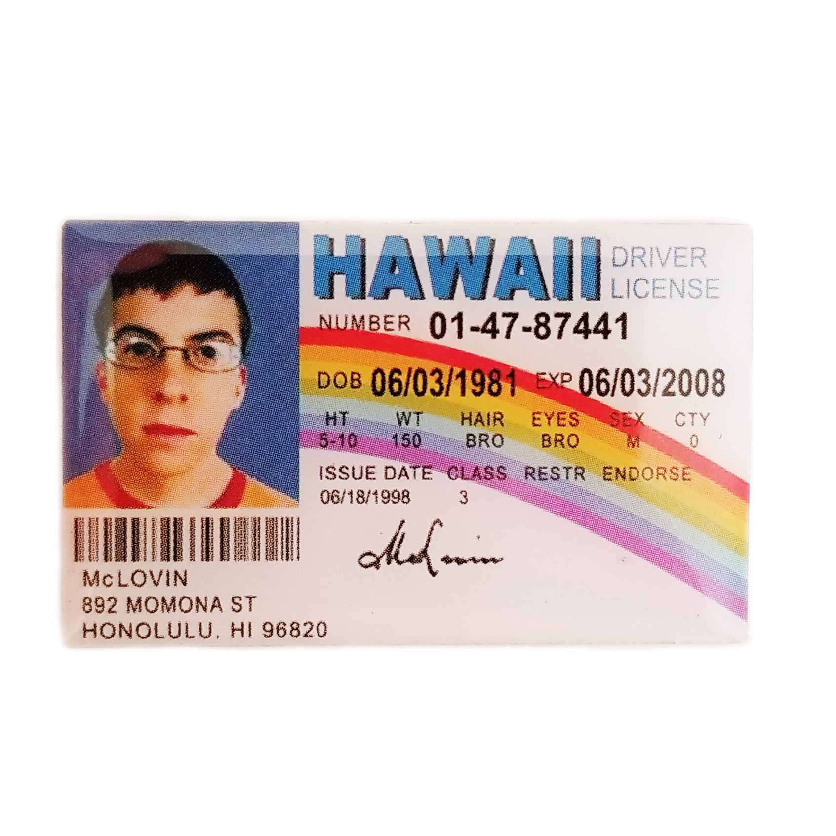 I Am McLovin! Pin