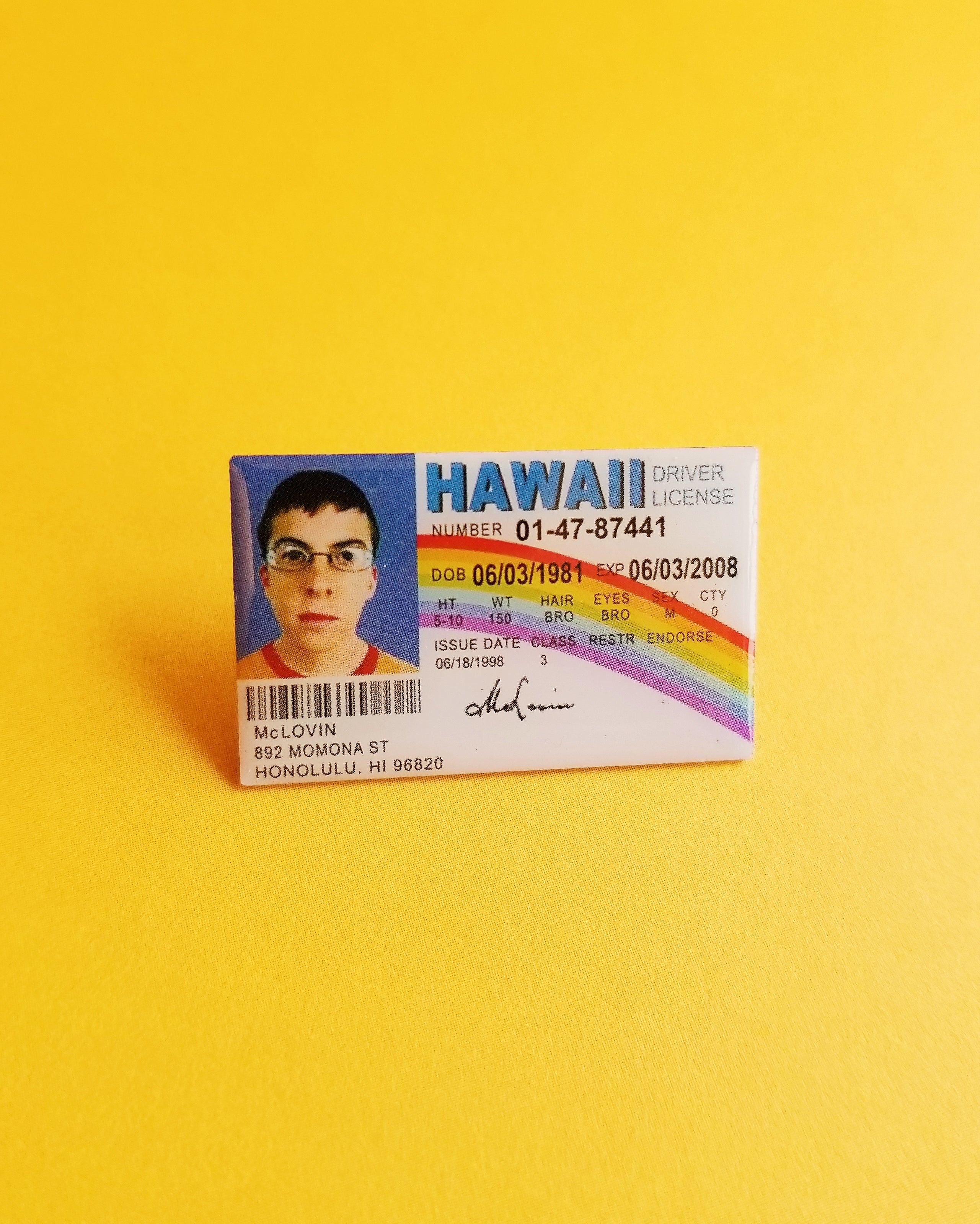 I Am McLovin! Pin