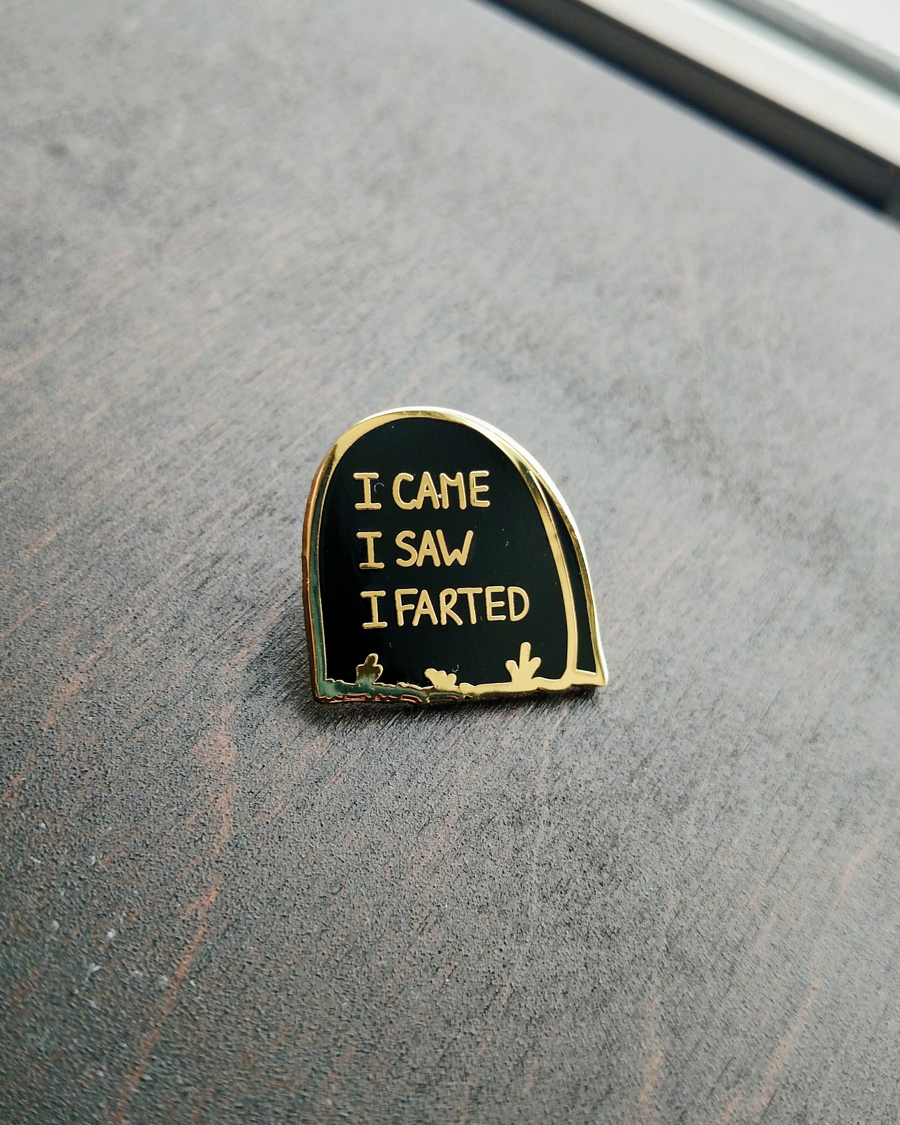 I Farted Pin