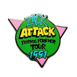 Zack Attack Pin