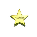 You Tried Star - T's for G's
 - 1